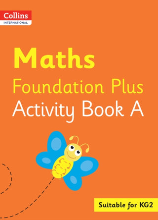 Cover image for 9780008468804 - Collins International Maths Foundation Plus Activity Book A
