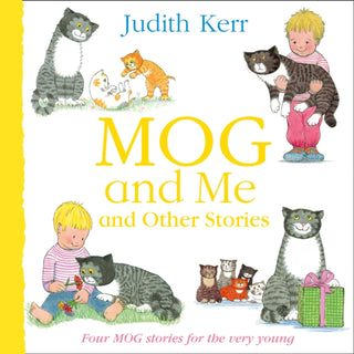 Cover image for 9780008469542 - Mog and Me and Other Stories