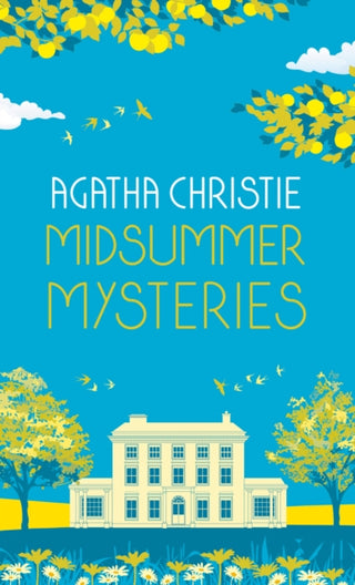 Cover image for 9780008470937 - MIDSUMMER MYSTERIES: Secrets and Suspense from the Queen of Crime