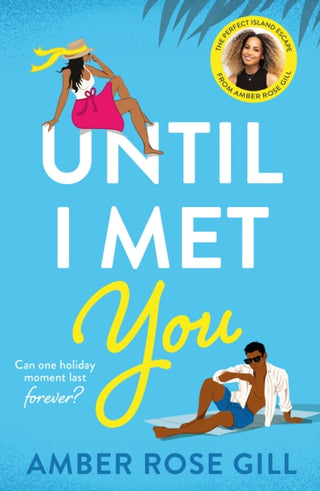 Cover image for 9780008480622 - UNTIL I MET YOU PB