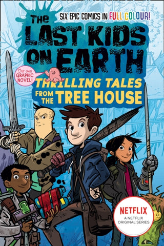 Supplemental image for 9780008485870 - The Last Kids on Earth: Thrilling Tales from the Tree House