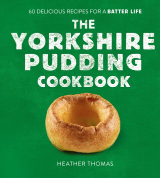 Cover image for 9780008485894 - The Yorkshire Pudding Cookbook