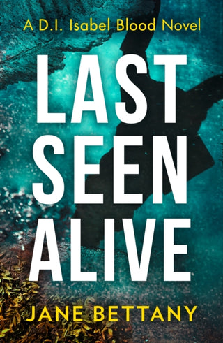 Cover image for 9780008494834 - Last Seen Alive