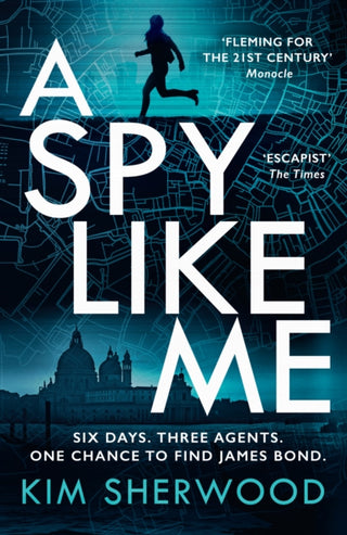 Cover image for 9780008495435 - A Spy Like Me