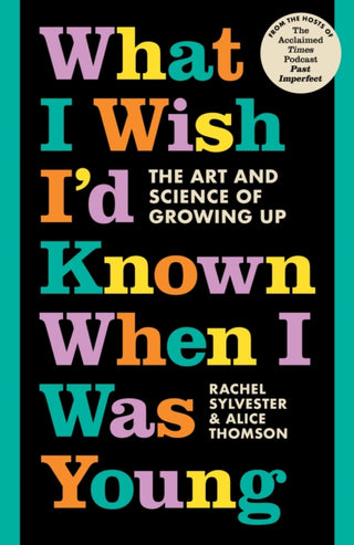 Supplemental image for 9780008497460 - What I Wish I’d Known When I Was Young