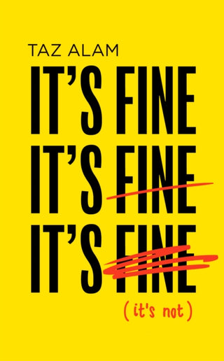Cover image for 9780008501389 - It’s Fine, It’s Fine, It’s Fine