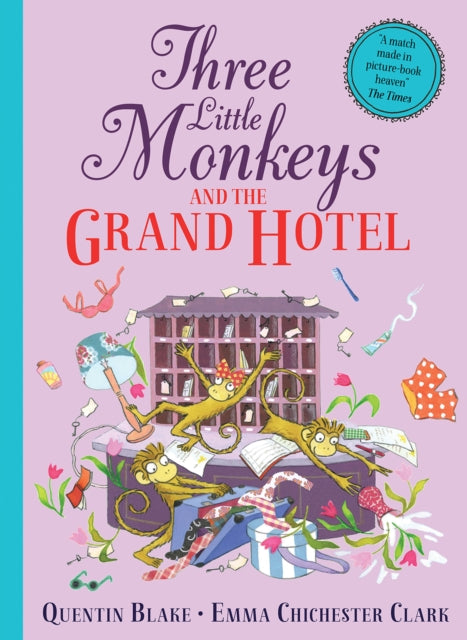 Cover image for 9780008508630 - Three Little Monkeys and the Grand Hotel