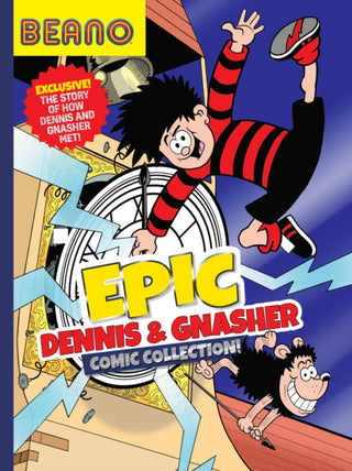 Cover image for 9780008512354 - Beano Epic Dennis & Gnasher Comic Collection