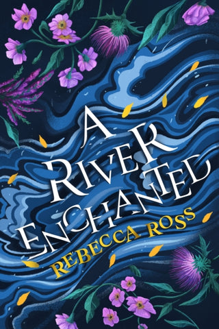 Cover image for 9780008514686 - A River Enchanted