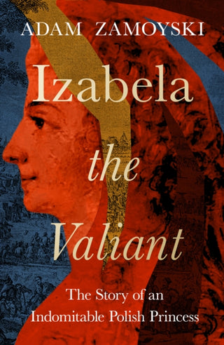 Cover image for 9780008521684 - Izabela the Valiant