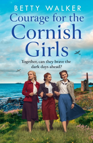 Cover image for 9780008525149 - Courage for the Cornish Girls