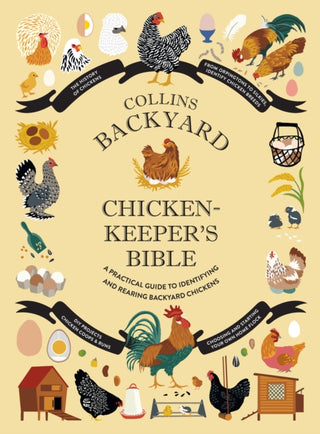Cover image for 9780008529444 - Collins Backyard Chicken-keeper’s Bible