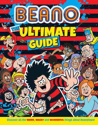 Cover image for 9780008529963 - Beano The Ultimate Guide