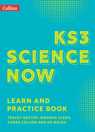 Cover image for 9780008531522 - KS3 Science Now Learn and Practice Book
