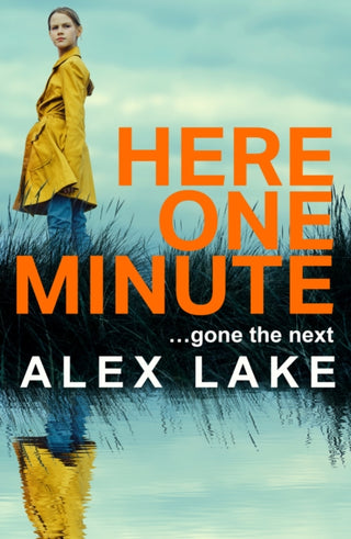 Supplemental image for 9780008532062 - Here One Minute
