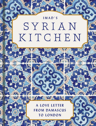 Cover image for 9780008532376 - Imad’s Syrian Kitchen