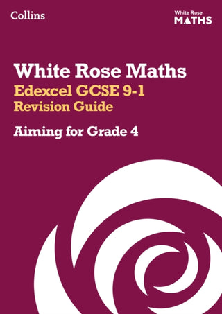 Cover image for 9780008532390 - Edexcel GCSE 9-1 Revision Guide: Aiming for Grade 4