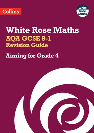 Cover image for 9780008532420 - AQA GCSE 9-1 Revision Guide: Aiming for Grade 4