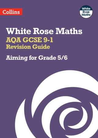 Cover image for 9780008532437 - AQA GCSE 9-1 Revision Guide: Aiming for Grade 5/6