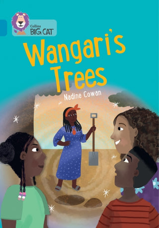 Supplemental image for 9780008533311 - Wangari's Trees