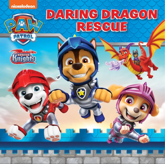 Cover image for 9780008534059 - PAW Patrol: Daring Dragon Rescue Picture Book