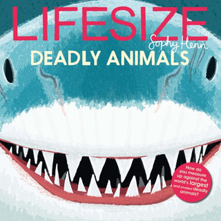 Supplemental image for 9780008534301 - Lifesize Deadly Animals