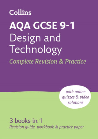Cover image for 9780008535018 - AQA GCSE 9-1 Design & Technology Complete Revision & Practice