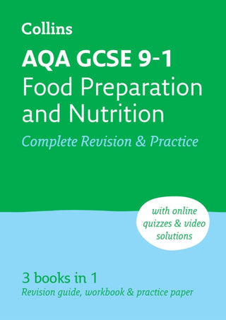 Cover image for 9780008535032 - AQA GCSE 9-1 Food Preparation & Nutrition Complete Revision & Practice