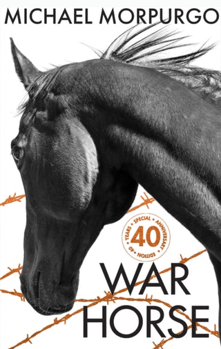 Cover image for 9780008535711 - War Horse 40th Anniversary Edition