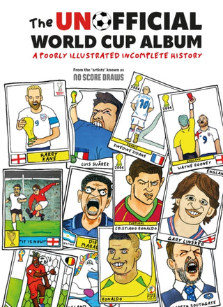 Cover image for 9780008536220 - The Unofficial World Cup Album