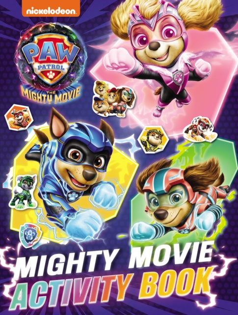 Cover image for 9780008537258 - PAW Patrol Mighty Movie Sticker Activity Book