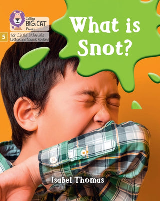 Cover image for 9780008539429 - What is snot?