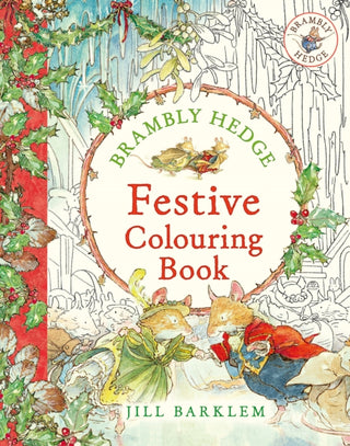 Supplemental image for 9780008541460 - Brambly Hedge: Festive Colouring Book