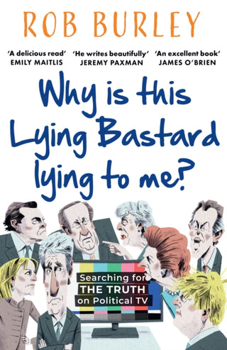 Cover image for 9780008542511 - Why Is This Lying Bastard Lying to Me?