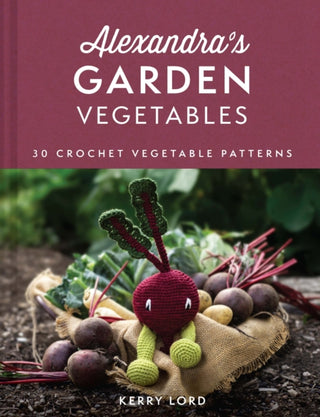 Cover image for 9780008554002 - Alexandra's Garden Vegetables