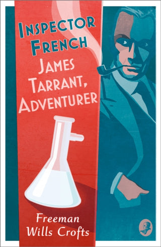 Cover image for 9780008554156 - Inspector French: James Tarrant, Adventurer