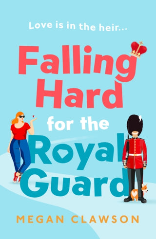 Cover image for 9780008554415 - Falling Hard for the Royal Guard