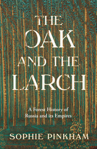 Cover image for 9780008554941 - The Oak and The Larch