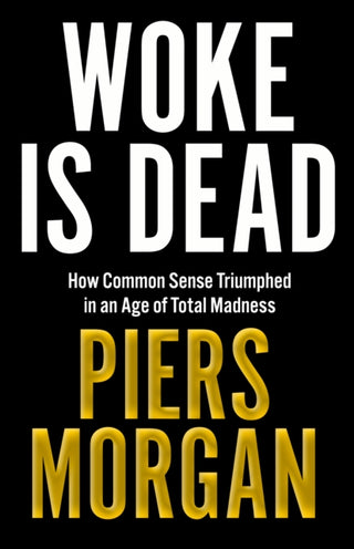 Cover image for 9780008555498 - Woke Is Dead
