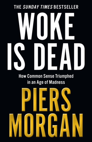 Cover image for 9780008555535 - Woke Is Dead