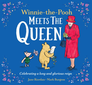 Cover image for 9780008558413 - Winnie-the-Pooh Meets the Queen