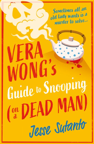 Cover image for 9780008558888 - Vera Wong’s Guide to Snooping (on a Dead Man)