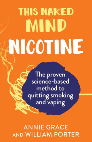 Cover image for 9780008558895 - This Naked Mind: Nicotine