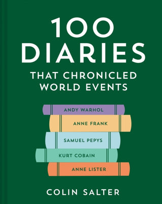 Cover image for 9780008562106 - 100 Diaries that Chronicled World Events