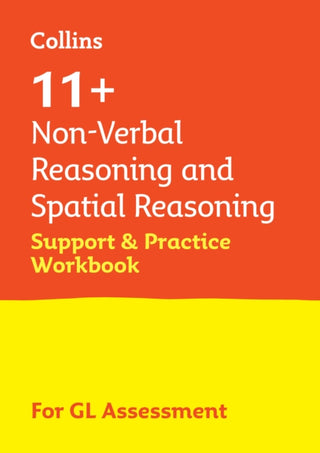 Cover image for 9780008562595 - 11+ Non-Verbal Reasoning and Spatial Reasoning Support and Practice Workbook