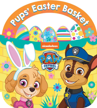 Cover image for 9780008568238 - PAW Patrol Pups’ Easter Basket: A Carry-Along Board Book