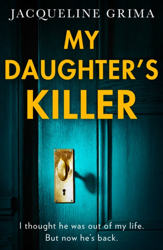 Cover image for 9780008581329 - My Daughter’s Killer