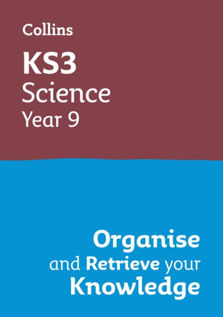 Supplemental image for 9780008598693 - KS3 Science Year 9: Organise and retrieve your knowledge