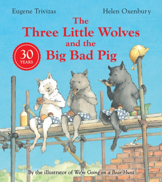 Cover image for 9780008602826 - Three Little Wolves And The Big Bad Pig