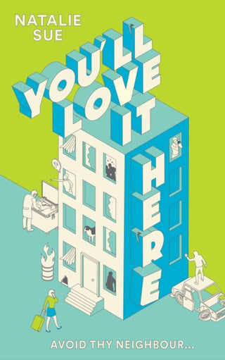 Cover image for 9780008604509 - YOULL LOVE IT HERE HB